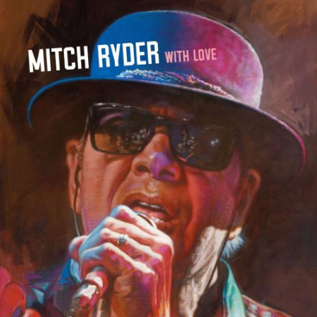 Mitch Ryder - With Love (2025) Mp3 / Flac / Hi-Res