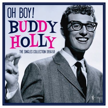 Buddy Holly - Oh Boy! Singles Collection 1956-59 (2024)