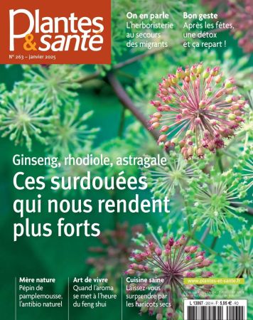 Plantes &amp; Sante N.263 - Janvier 2025