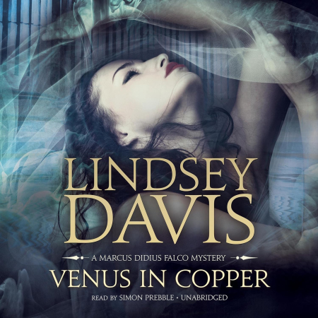Venus in Copper: A Marcus Didius Falco Mystery (Audiobook)
