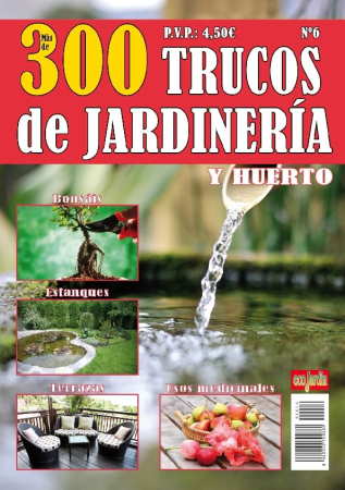 EcoJardin Especial - 300 Trucos de Jardineria y Huerto 6, 2025
