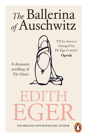 The Ballerina of Auschwitz: A Dramatic Retelling of the Choice