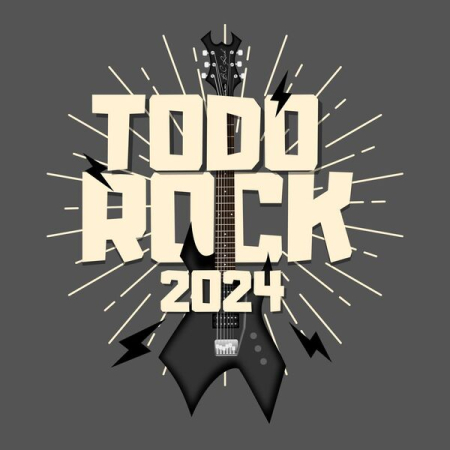 Various Artists - TODO ROCK 2024 (2024)