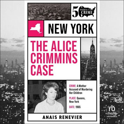 The Alice Crimmins Case (Audiobook)