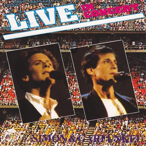 Simon &amp; Garfunkel - Live In Concert (1990)