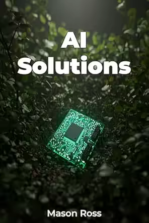 AI Solutions by Mason Ross