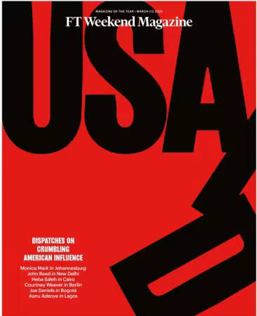 FT Weekend Magazine - March 01/02, 2025
