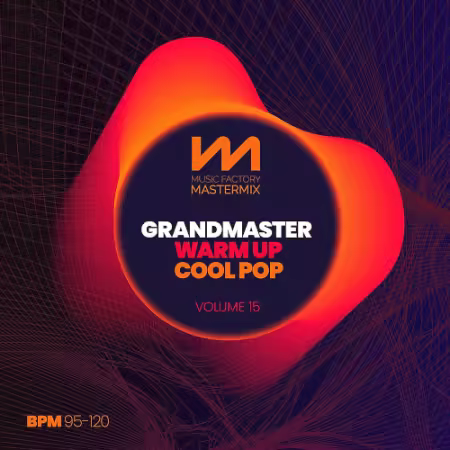 VA - Mastermix Grandmaster Warm Up 15: Cool Pop (2025)