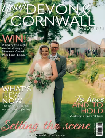 Your Devon &amp; Cornwall Wedding - March/April 2025