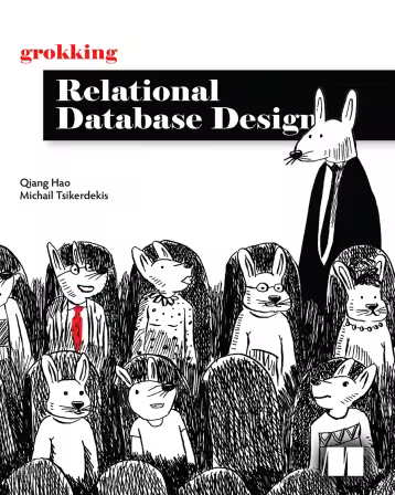 Grokking Relational Database Design (Final Release) (True EPUB)