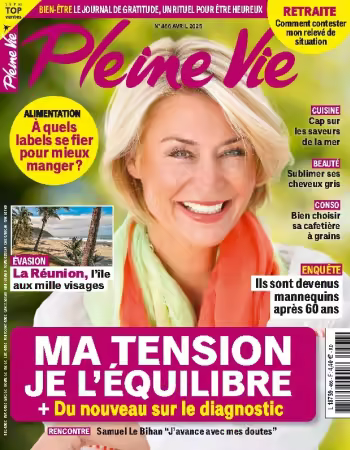 Pleine Vie - No. 466, AVRIL 2025