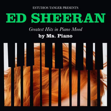 Ms. Piano - Ed Sheeran (Greatest Hits in Piano Mood) (2024)