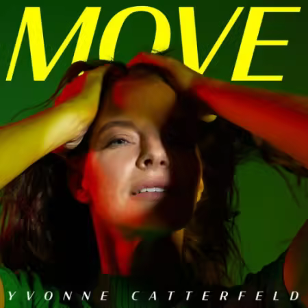 Yvonne Catterfeld - Move (2025) (Hi-Res) FLAC/MP3