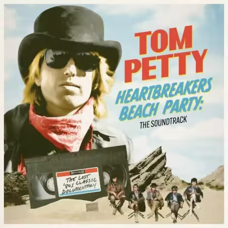 Tom Petty - Heartbreakers Beach Party Soundtrack (2025)