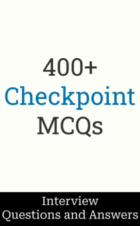 400+ Checkpoint Interview Questions and Answers