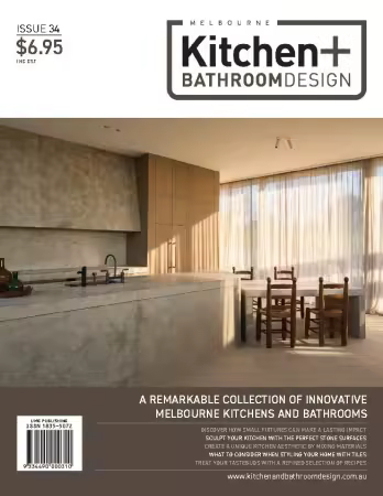 Melbourne Kitchen + Bathroom Design - Issue 34, 2025 (True PDF)
