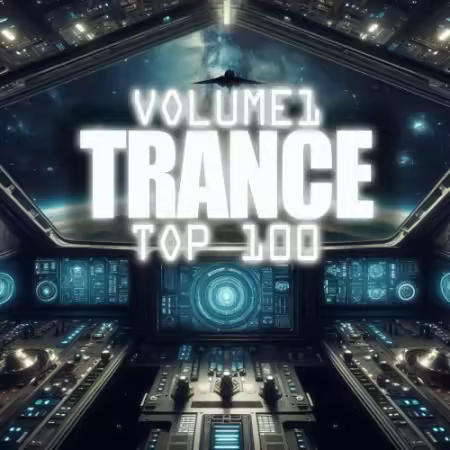 VA - Trance Top 100, Vol. 1 (2025) FLAC