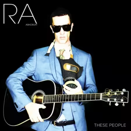 Richard Ashcroft - These People (2016)[FLAC]
