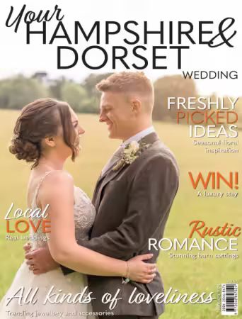Your Hampshire &amp; Dorset Wedding - March/April 2025