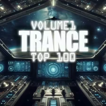 VA - Trance Top 100 Vol.1 (2025)