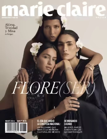 Marie Claire Mexico - Marzo 2025