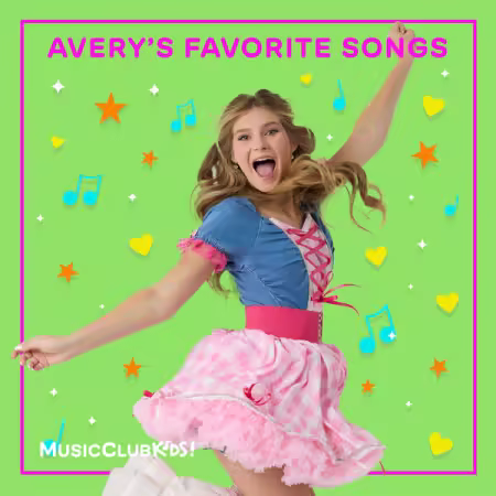 MusicClubKids! - Avery's Favorite Songs (2025)