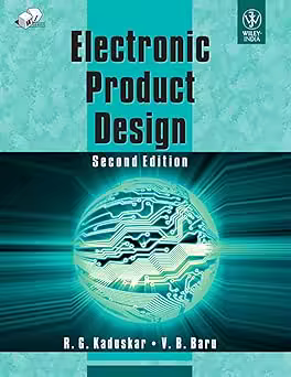 Electronic Product Design, Second Edition