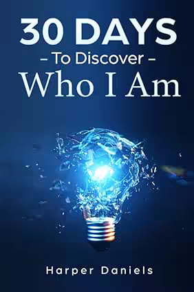 30 Days to Discover Who I Am: A Mindfulness Program