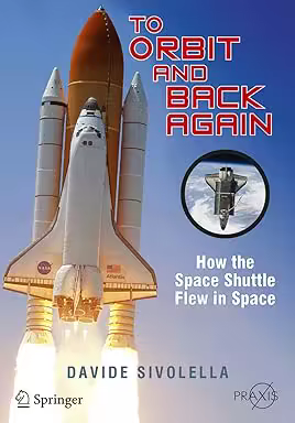 To Orbit and Back Again: How the Space Shuttle Flew in Space (EPUB)