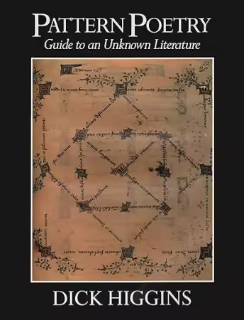 Pattern Poetry: Guide to an Unknown Literature