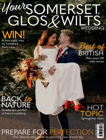 Your Somerset Glos &amp; Wilts Wedding - April/May 2025