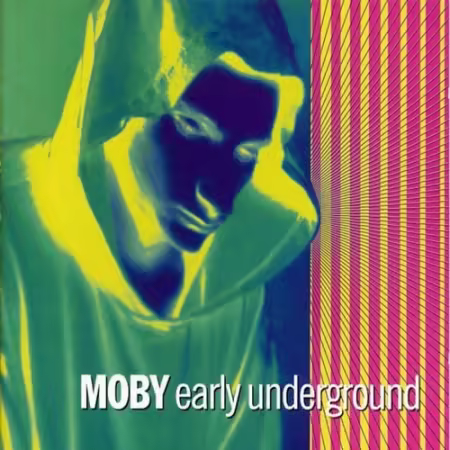 Moby - Early Underground (1993)[FLAC]