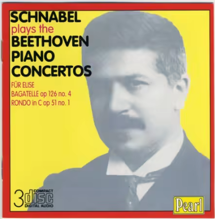 Artur Schnabel - Schnabel Plays The Beethoven Piano Concertos (1993)[3CD]