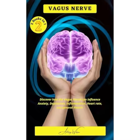 Vagus Nerve (2 books in 1)[Audiobook]