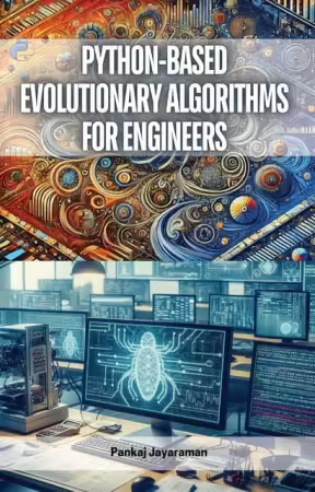 Python-Based Evolutionary Algorithms for Engineers (True Epub)