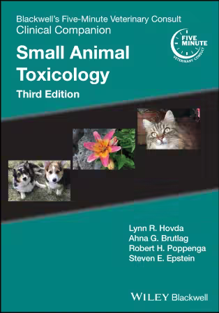 Blackwell's Five-Minute Veterinary Consult Clinical Companion: Small Animal Toxicology 3rd Edition