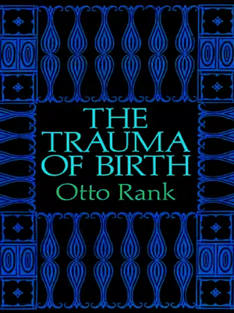 The Trauma of Birth