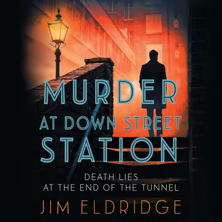 Murder at Down Street Station: London Underground Station, Book 2 (Audiobook)