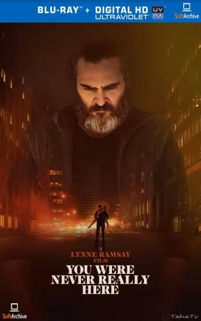 You Were Never Really Here 2017 1080p 10bit BluRay 6CH x265 HEVC-PSA