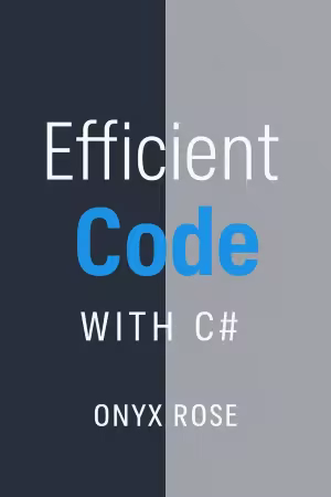 Efficient Code with C# (True Epub)