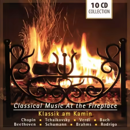 VA - Classical Music at the Fireplace (Box-Set 10CDs) (2014)