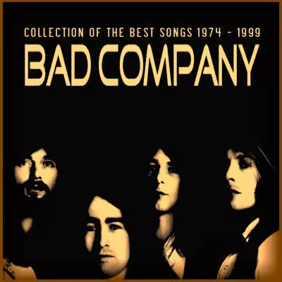 Bad Company – Collection Of The Best Songs 1974-1999 (2011)