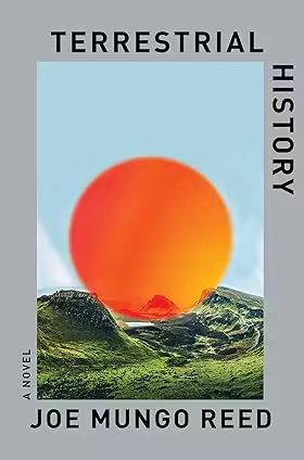 Terrestrial History: A Novel