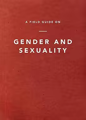 A Field Guide on Gender and Sexuality