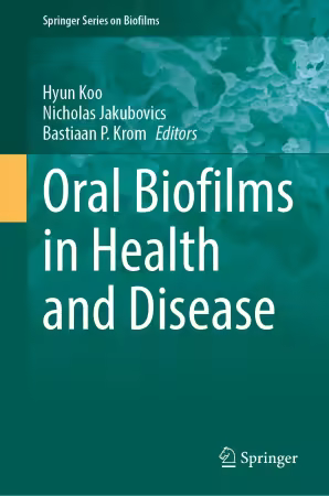 Oral Biofilms in Health and Disease
