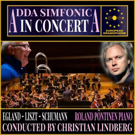 Christian Lindberg, Roland Pontinen, ADDA Simfonica - ADDA Simfonica - In Concert (2025)