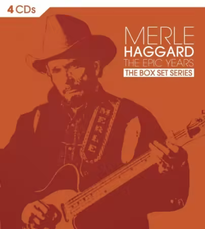 Merle Haggard - The Epic Years: The Box Set Series (2014)