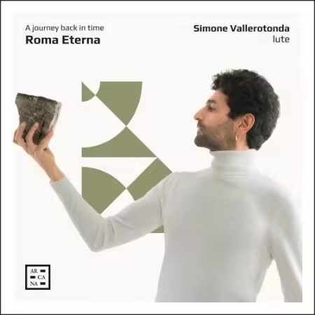 Simone Vallerotonda - Roma Eterna. A Journey Back in Time (2025)