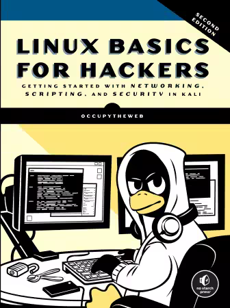 Linux Basics for Hackers, Second Edition
