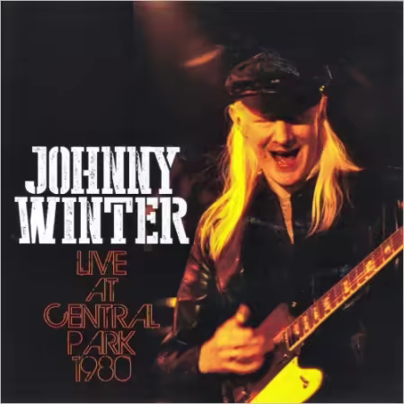 Johnny Winter - Live At Central Park 1980 (2019)
